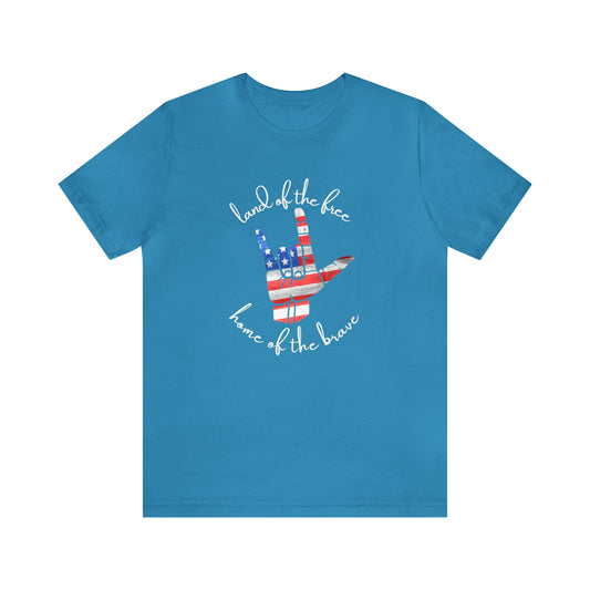 Land of the Free, Home of the Brave Patriotic Tee with ASL I Love You Handshape