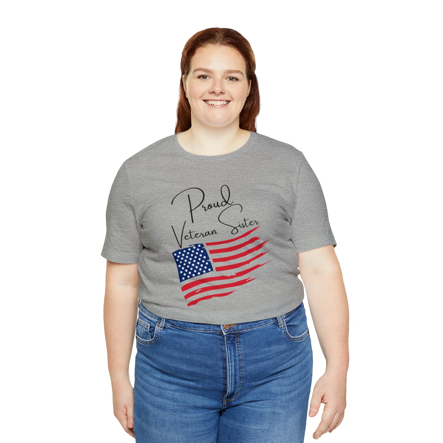 Proud Veteran Sister Great Gift for a Veteran, or Sister of a Veteran Graphic Tee