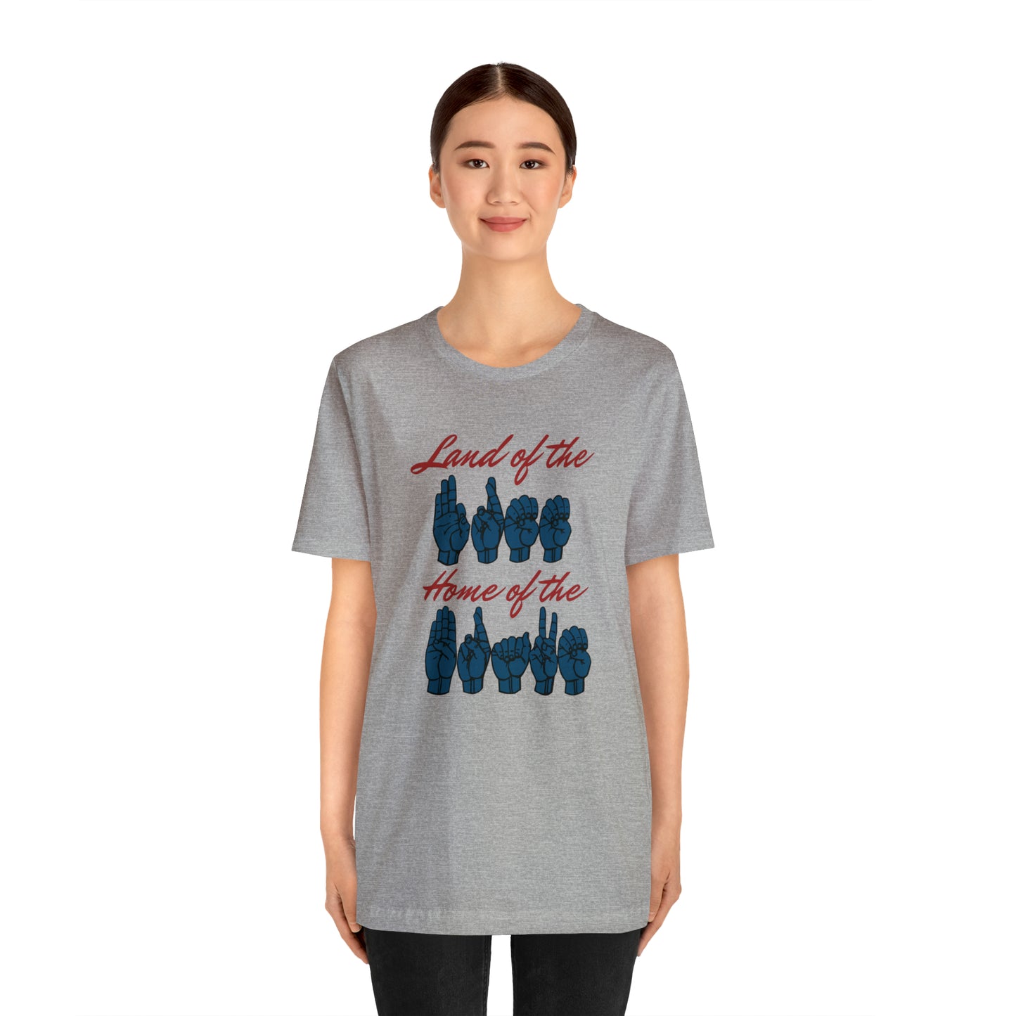 American Land of the Free, Home of the Brave Sign Language Patriotic Tee for Independence Day