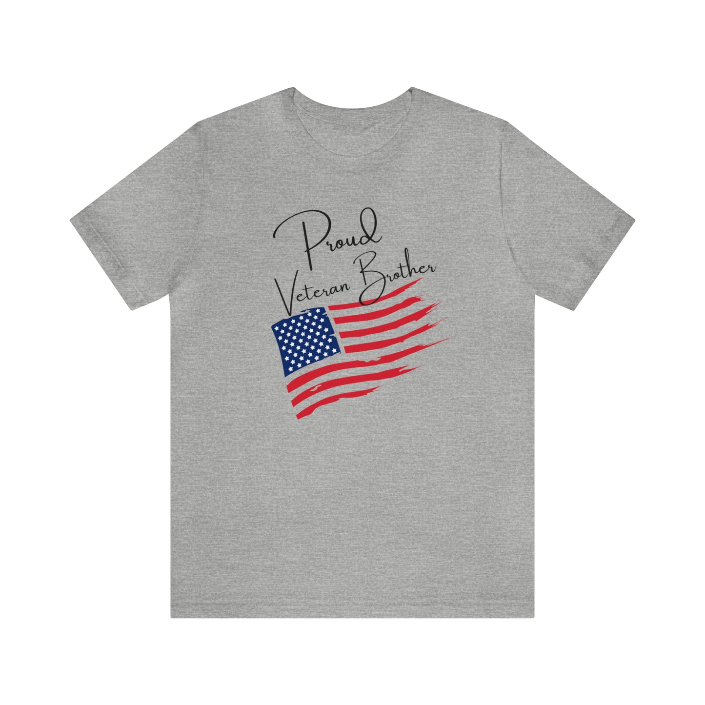 Proud Veteran Brother Great Gift for a Veteran, or Brother of a Veteran Graphic Tee