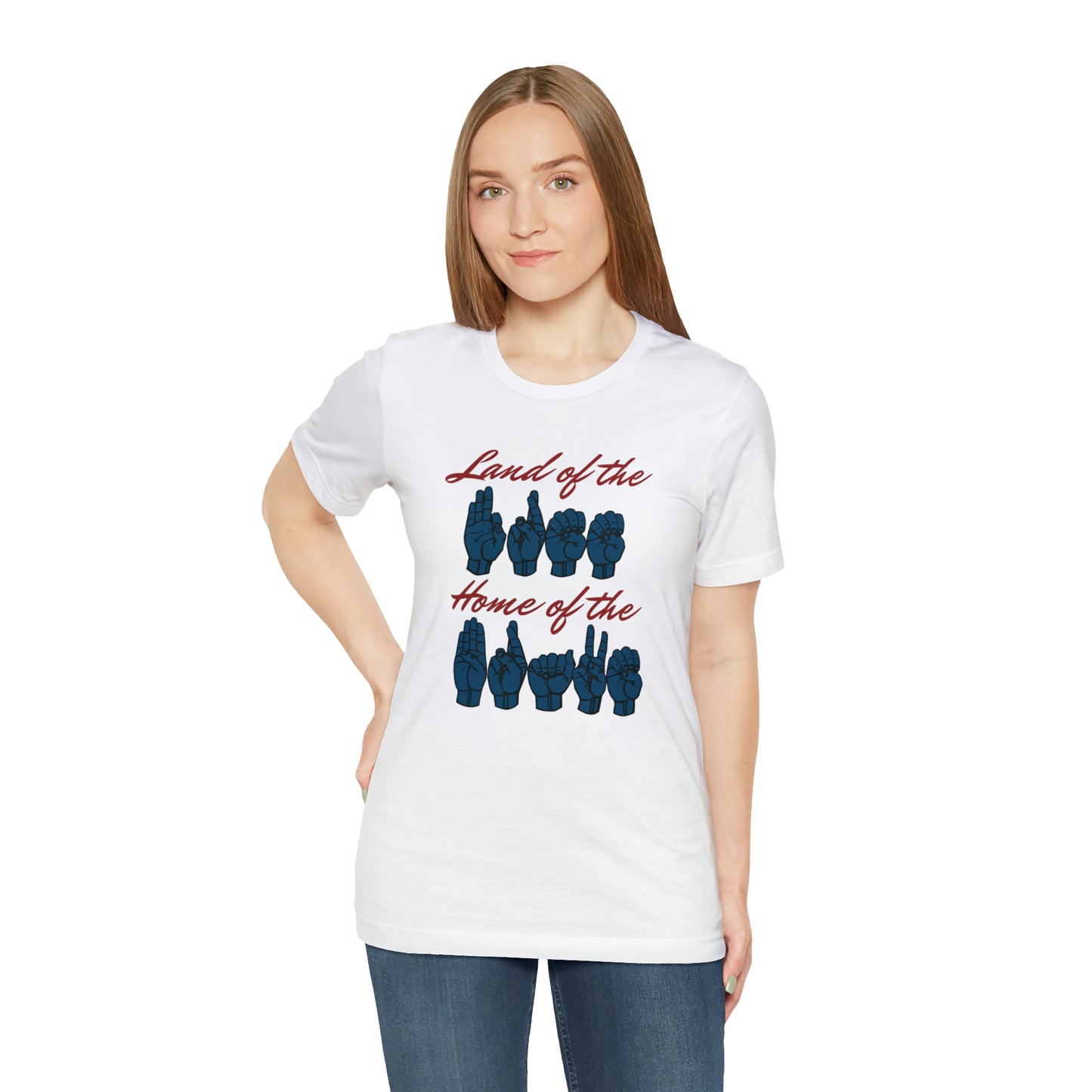 American Land of the Free, Home of the Brave Sign Language Patriotic Tee for Independence Day