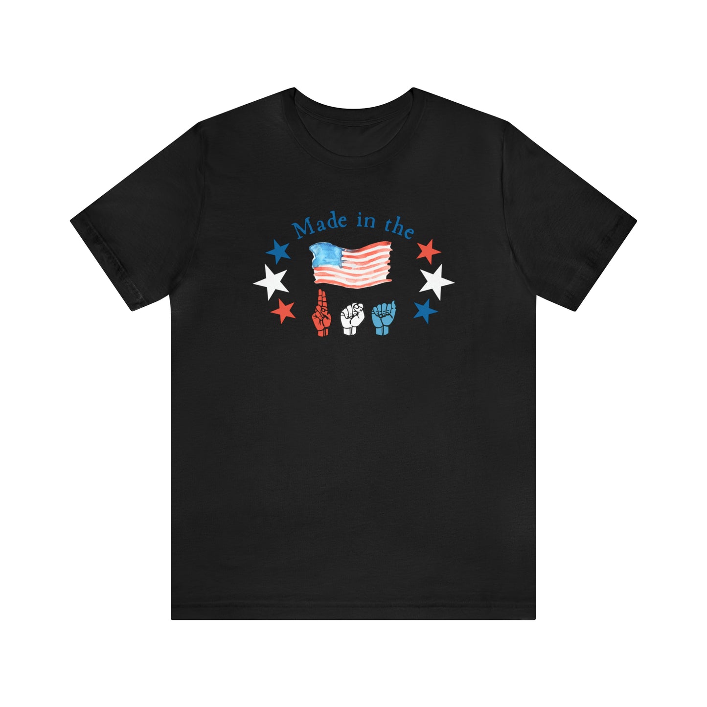 Made in the USA, American Independence Day Tee with ASL Fingerspelling