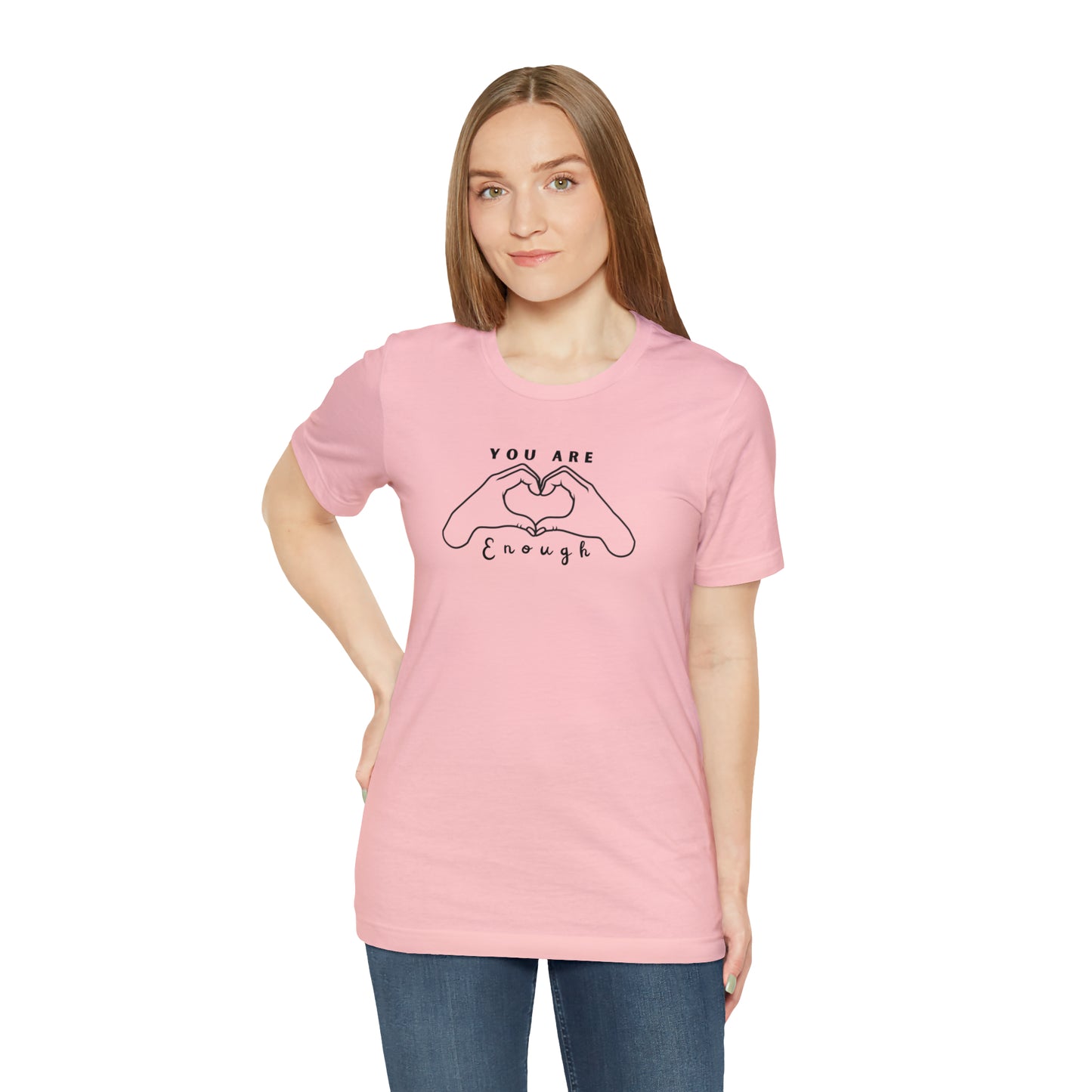 You Are Enough ASL Love Hands Bella Canvas Unisex Tee